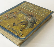 Load image into Gallery viewer, Dorothy and the Wizard of Oz, 1908