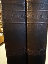 Load image into Gallery viewer, North Carolina, Rebuilding an Ancient Commonwealth 1584-1925 Volumes I, II