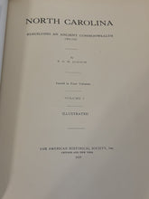 Load image into Gallery viewer, North Carolina, Rebuilding an Ancient Commonwealth 1584-1925 Volumes I, II