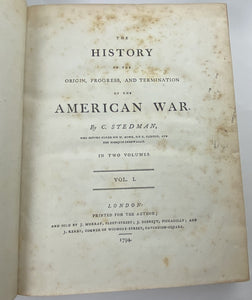 The History of the Origin, Progress, and Termination of the American War 1794, Stedman