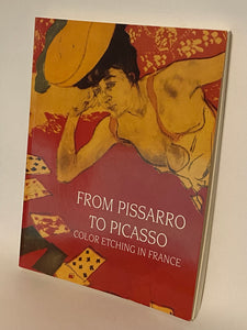 Book cover of From Pissarro to Picasso Color Etching in France 
