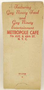 Vintage Matchbook METROPOLE CAFE NEW YORK CITY JOIN OUR COMMUNITY SING