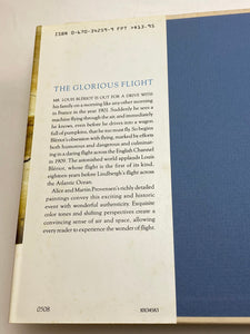 The Glorious Flight Alice & Martin Provensen 1983 ISBN: 0670342599