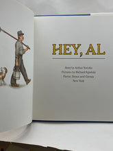 Load image into Gallery viewer, Hey, Al by Arthur Yorinks 1986 First Edition ISBN 10: 0374330603