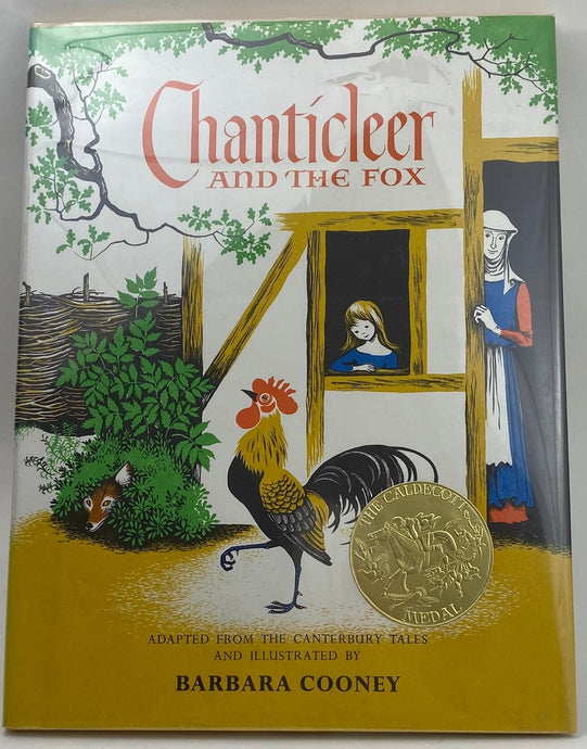 Chanticleer and the Fox: A Caldecott Award Winner Chaucer 1958