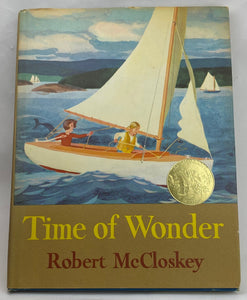 Time of Wonder, Robert McCloskey 1957 ISBN 10: 0670715123 Caldecott