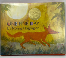 Load image into Gallery viewer, One Fine Day, Nonny Hogrogian 1971 ISBN 10: 0027440001