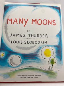 Many Moons, James Thurber 1971 ISBN 10: 0156569809