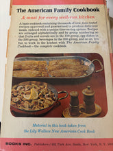 Load image into Gallery viewer, The American Family Cook Book Lily Wallace 1963