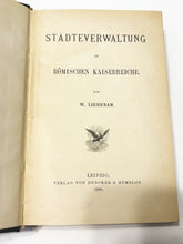 Load image into Gallery viewer, Städteverwaltung im Römischen Kaiserreiche 1900 (City Administration in the Roman Empire)