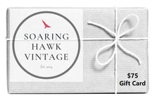 Load image into Gallery viewer, The Soaring Hawk Vintage Gift Card | $25 - $100 Denominations