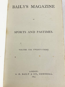 Baily's Magazine of Sports and Pastimes, Vol. XXIII (23), 1873, Baroness Rotherham Bookplate