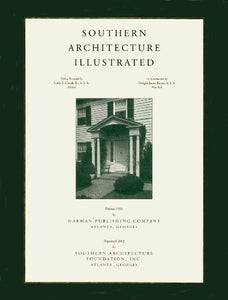 Southern Architecture Illustrated, 2002b, ISBN: 9780932958235